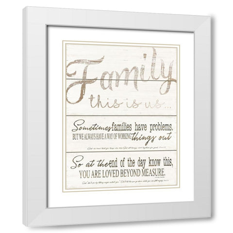 Family - This is Us White Modern Wood Framed Art Print with Double Matting by Jacobs, Cindy