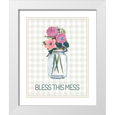 Bless This Mess Flowers White Modern Wood Framed Art Print with Double Matting by Dogwood Portfolio