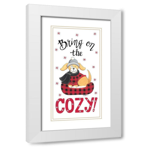 Bring on the Cozy Dog White Modern Wood Framed Art Print with Double Matting by Strain, Deb