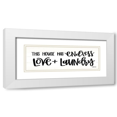 Endless Love and Laundry White Modern Wood Framed Art Print with Double Matting by Imperfect Dust
