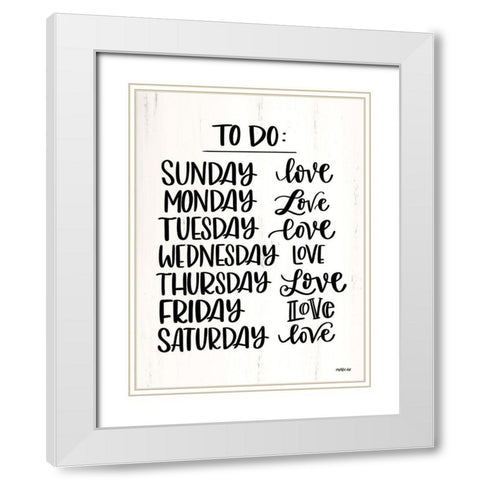 To Do List White Modern Wood Framed Art Print with Double Matting by Imperfect Dust
