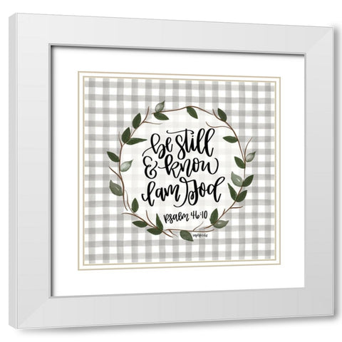 Be Still White Modern Wood Framed Art Print with Double Matting by Imperfect Dust