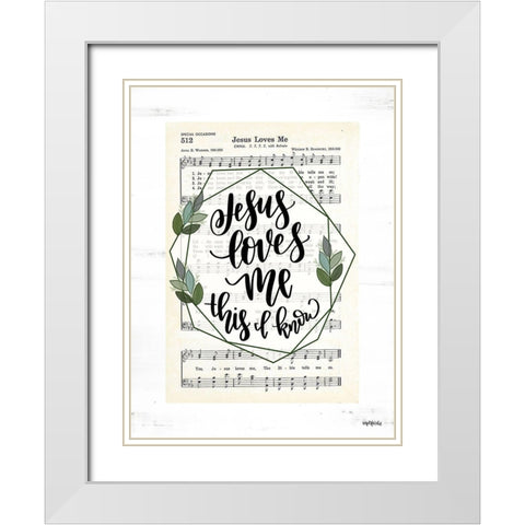 Jesus Loves Me White Modern Wood Framed Art Print with Double Matting by Imperfect Dust