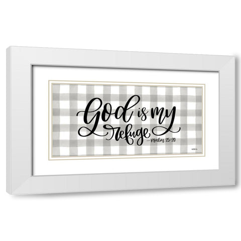 God is My Refuge White Modern Wood Framed Art Print with Double Matting by Imperfect Dust