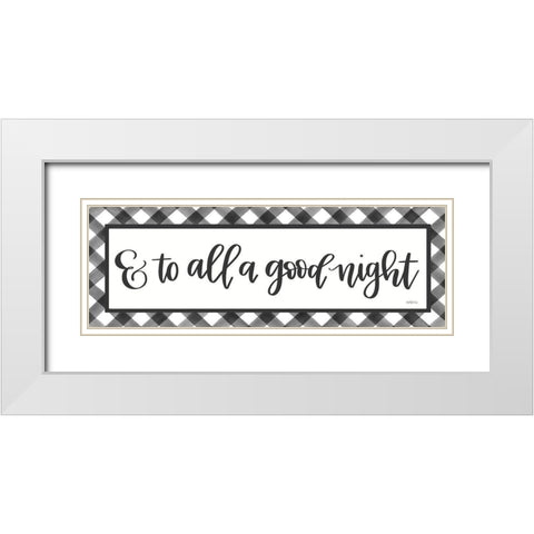To All a Good Night White Modern Wood Framed Art Print with Double Matting by Imperfect Dust