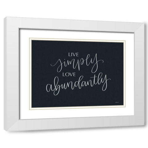 Live Simply White Modern Wood Framed Art Print with Double Matting by Imperfect Dust