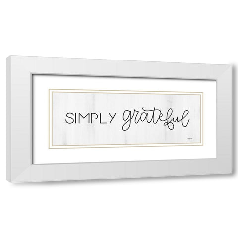 Simply Grateful White Modern Wood Framed Art Print with Double Matting by Imperfect Dust