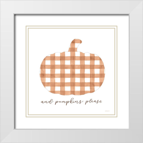 And Pumpkins Please White Modern Wood Framed Art Print with Double Matting by Imperfect Dust