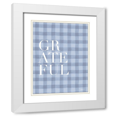 Grateful White Modern Wood Framed Art Print with Double Matting by Imperfect Dust