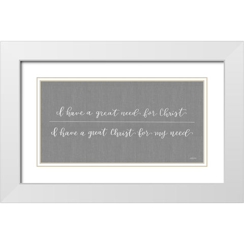 Great Need White Modern Wood Framed Art Print with Double Matting by Imperfect Dust