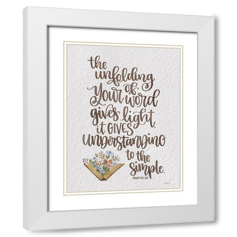 Unfolding of Your Word White Modern Wood Framed Art Print with Double Matting by Imperfect Dust