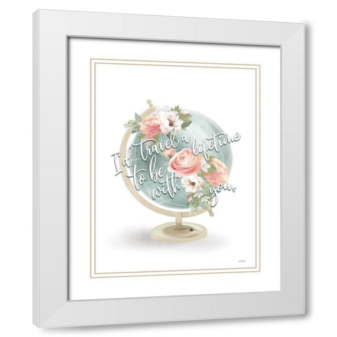 Travel A Lifetime     White Modern Wood Framed Art Print with Double Matting by House Fenway