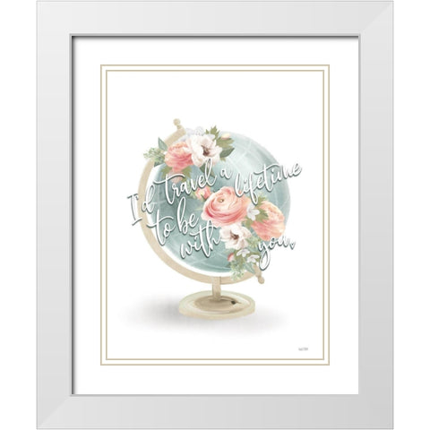 Travel A Lifetime     White Modern Wood Framed Art Print with Double Matting by House Fenway