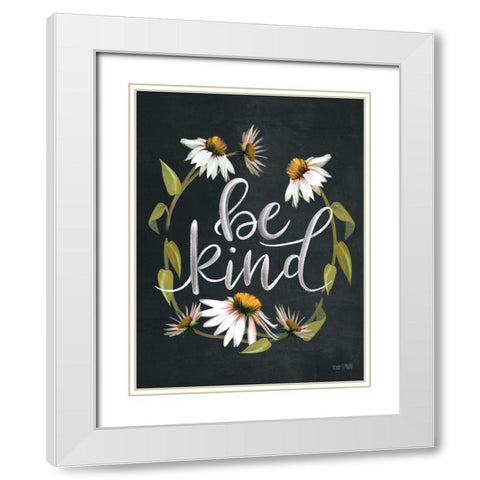 Be Kind  White Modern Wood Framed Art Print with Double Matting by House Fenway