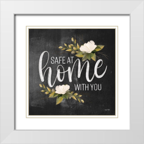 Safe at Home with you  White Modern Wood Framed Art Print with Double Matting by House Fenway