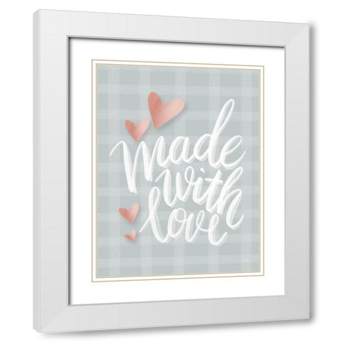 Made with Love White Modern Wood Framed Art Print with Double Matting by House Fenway