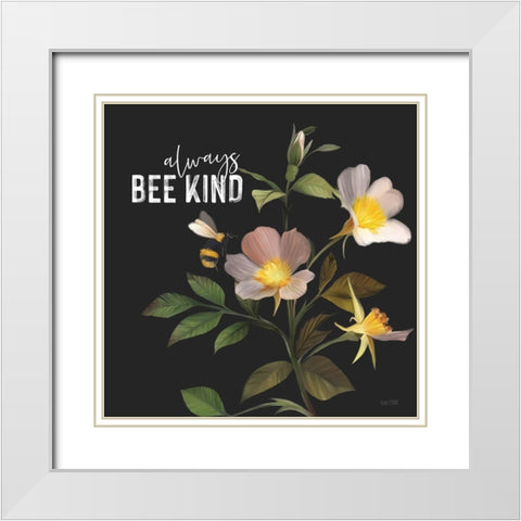 Always Bee Kind White Modern Wood Framed Art Print with Double Matting by House Fenway