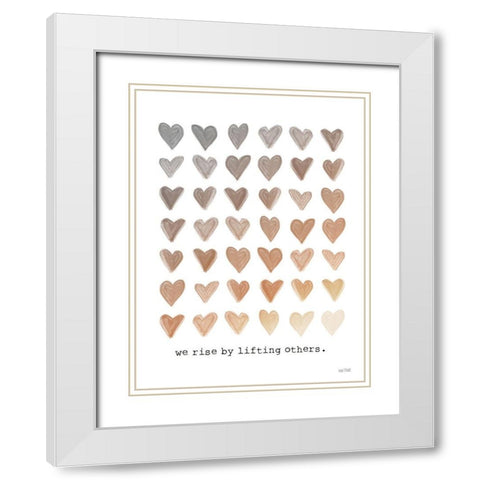 We Rise by Lifting Others White Modern Wood Framed Art Print with Double Matting by House Fenway