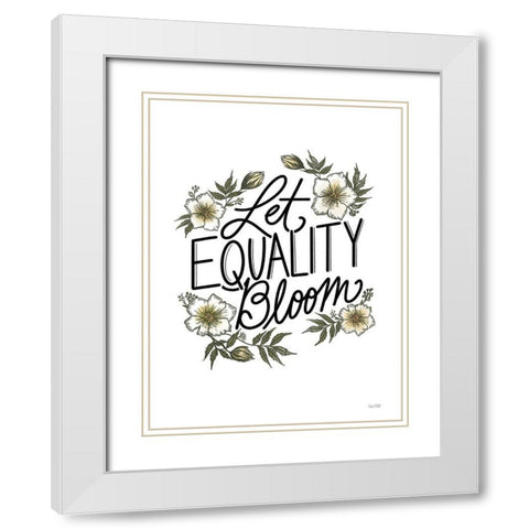 Floral Let Equality Bloom White Modern Wood Framed Art Print with Double Matting by House Fenway