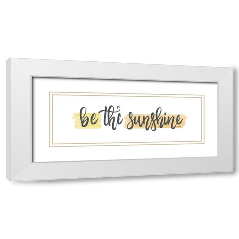 Be the Sunshine White Modern Wood Framed Art Print with Double Matting by House Fenway