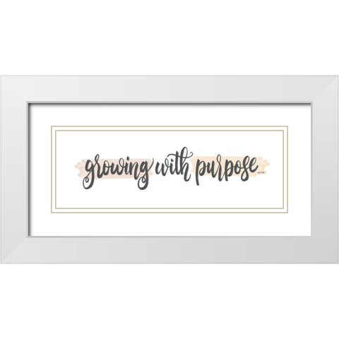 Growing with Purpose White Modern Wood Framed Art Print with Double Matting by House Fenway