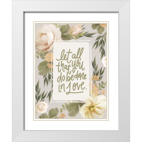 Be Done in Love Floral White Modern Wood Framed Art Print with Double Matting by House Fenway