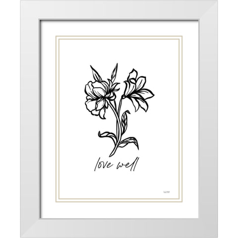 Love Well White Modern Wood Framed Art Print with Double Matting by House Fenway