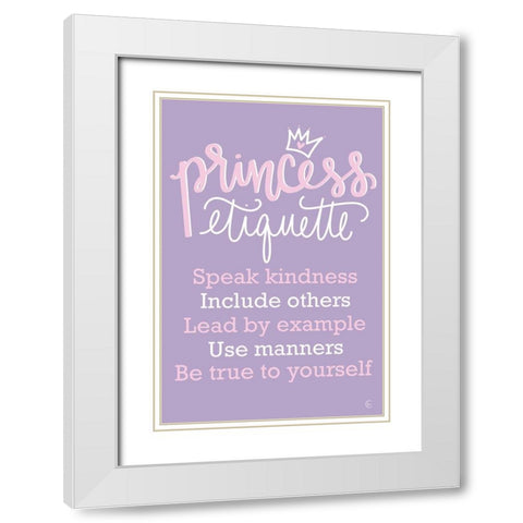 Princess Etiquette White Modern Wood Framed Art Print with Double Matting by Fearfully Made Creations