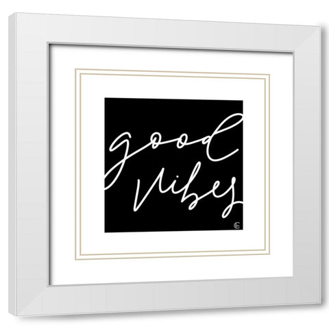 Good Vibes     White Modern Wood Framed Art Print with Double Matting by Fearfully Made Creations