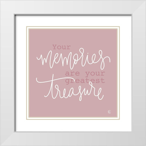 Your Memories Are Your Biggest Treasure   White Modern Wood Framed Art Print with Double Matting by Fearfully Made Creations