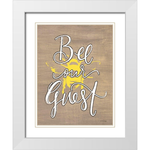 Bee Our Guest White Modern Wood Framed Art Print with Double Matting by Fearfully Made Creations