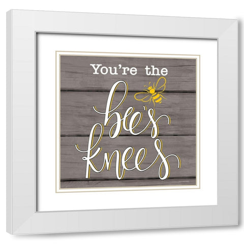Youre the Bees Knees White Modern Wood Framed Art Print with Double Matting by Fearfully Made Creations
