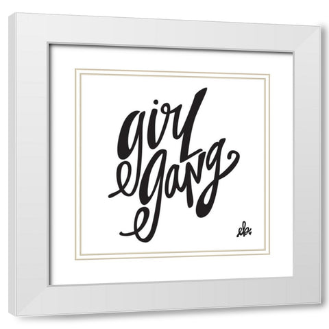 Girl Gang White Modern Wood Framed Art Print with Double Matting by Barrett, Erin