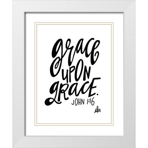 Grace Upon Grace White Modern Wood Framed Art Print with Double Matting by Barrett, Erin