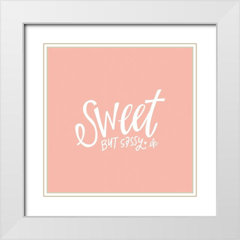 Sweet But Sassy  White Modern Wood Framed Art Print with Double Matting by Barrett, Erin