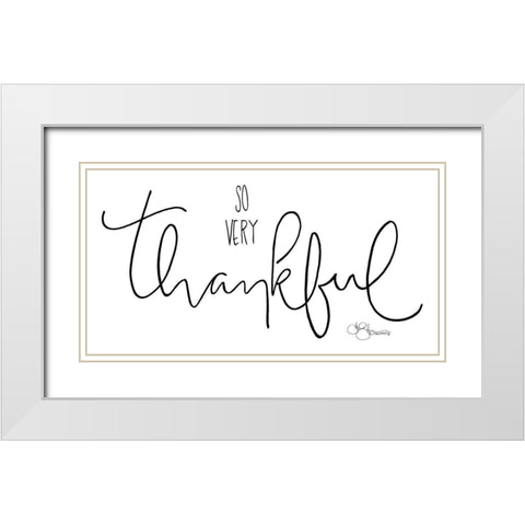 So Very Thankful White Modern Wood Framed Art Print with Double Matting by Hollihocks Art