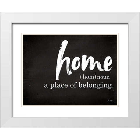 Home - A Place of Belonging White Modern Wood Framed Art Print with Double Matting by Jaxn Blvd.