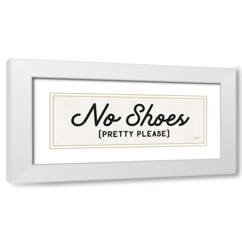 No Shoes White Modern Wood Framed Art Print with Double Matting by Jaxn Blvd.