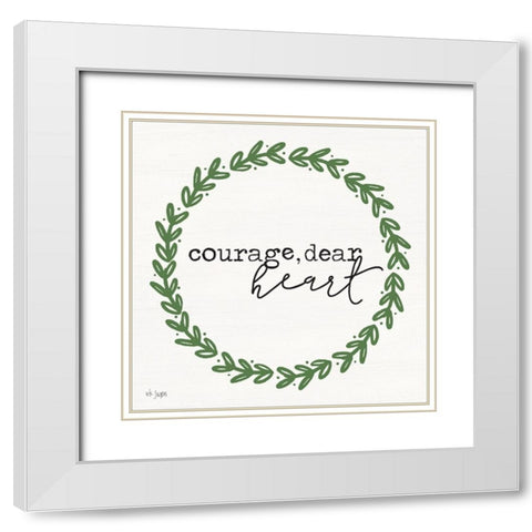 Courage, Dear Heart White Modern Wood Framed Art Print with Double Matting by Jaxn Blvd.