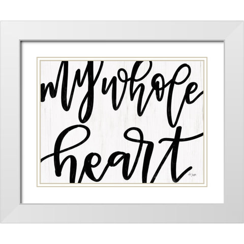 My Whole Heart White Modern Wood Framed Art Print with Double Matting by Jaxn Blvd.