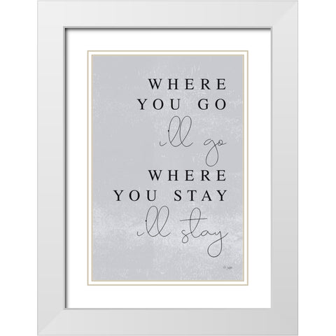 Where You Go White Modern Wood Framed Art Print with Double Matting by Jaxn Blvd.