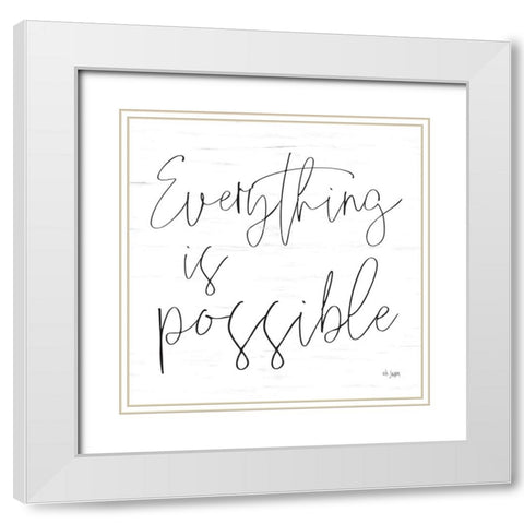 Everything is Possible White Modern Wood Framed Art Print with Double Matting by Jaxn Blvd.