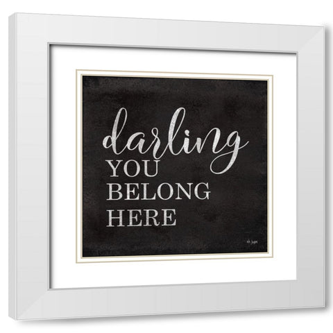 Darling You Belong Here White Modern Wood Framed Art Print with Double Matting by Jaxn Blvd.