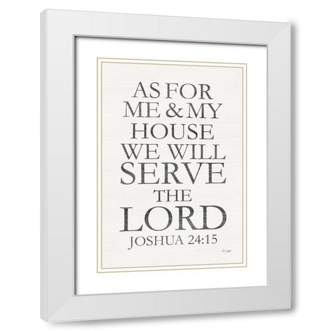 We Will Serve the Lord White Modern Wood Framed Art Print with Double Matting by Jaxn Blvd.