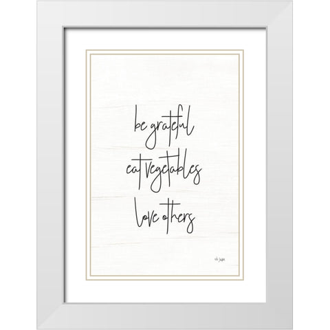 Eat Vegetables White Modern Wood Framed Art Print with Double Matting by Jaxn Blvd.