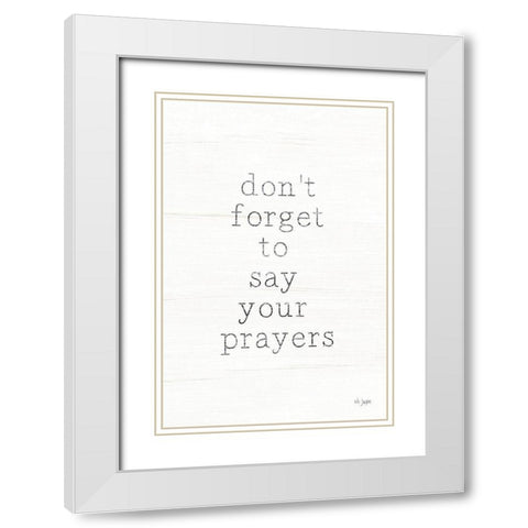 Say Your Prayers    White Modern Wood Framed Art Print with Double Matting by Jaxn Blvd.