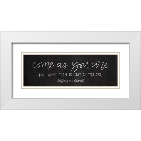Come As You Are White Modern Wood Framed Art Print with Double Matting by Jaxn Blvd.
