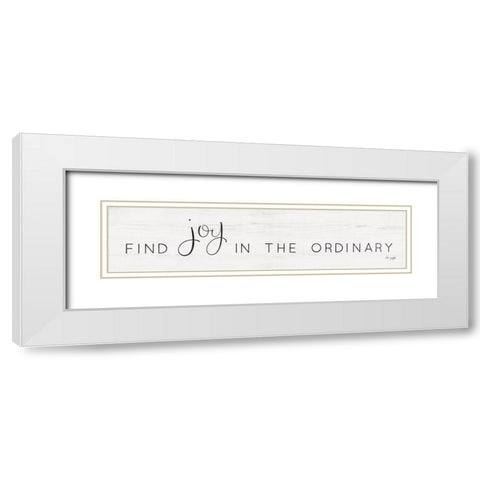 Find Joy in the Ordinary White Modern Wood Framed Art Print with Double Matting by Jaxn Blvd.
