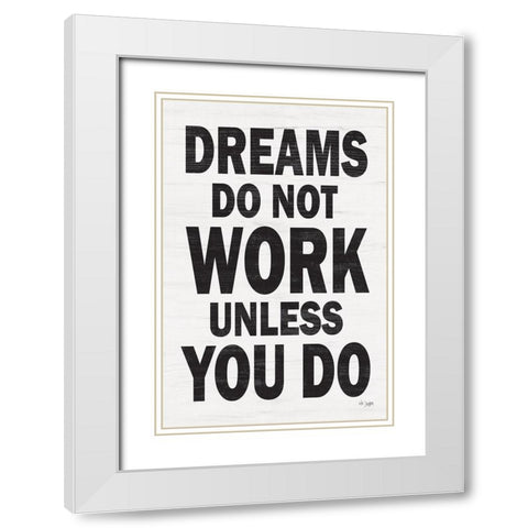 Dreams White Modern Wood Framed Art Print with Double Matting by Jaxn Blvd.