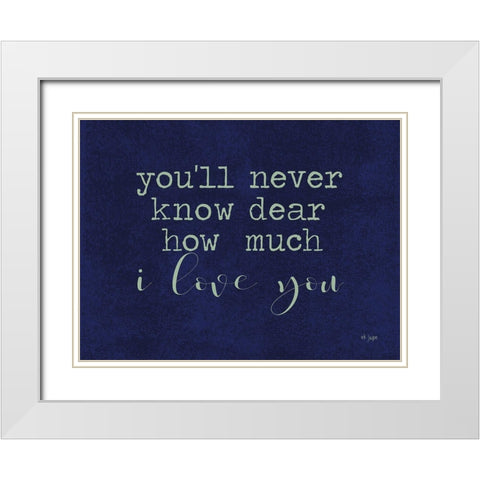 Youll Never Knowâ€¦ White Modern Wood Framed Art Print with Double Matting by Jaxn Blvd.